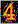 4
